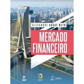 Livro - Mercado Financeiro - Assaf - 14ª edição - Portal do Médico