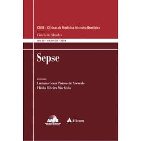 Livro - Sepse CMIB — Clínicas de Medicina Intensiva Brasileira - Mendes - 1ª edição - Portal do Médico