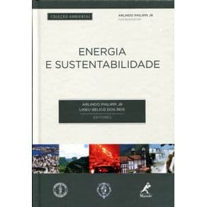 Livro - Energia e Sustentabilidade - Philippri Jr - 1ª edição - Portal do Médico