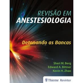 Livro - Revisão em Anestesiologia - Berg - 1ª edição - Portal do Médico