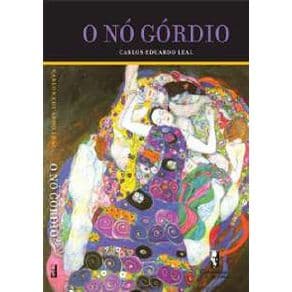Livro - O Nó Górdio - Leal - 1ª edição - Portal do Médico