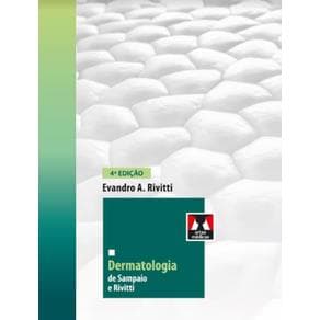 Livro - Dermatologia - Sampaio - 2018 - 4ª edição - Portal do Médico