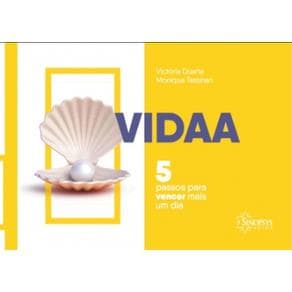 Livro - VIDAA - 5 Passos Para Vencer Mais Um Dia - Duarte - 1ª edição - Portal do Médico