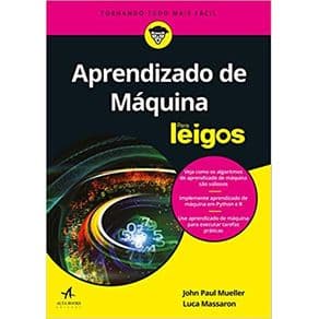 Livro -Aprendizado De Maquina Para Leigos -MUELLER - 1º edição - Portal do Médico