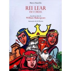 Livro - Rei Lear em Cordel - Haurélio - 1ª edição - Portal do Médico