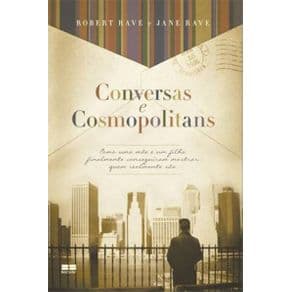 Livro - Conversas e Cosmopolitans - Rave - 1ª edição - Portal do Médico