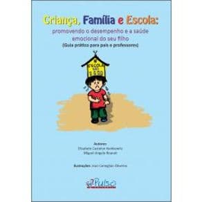 Livro - Criança, Família e Escola - Konkiewitz - 1º Edição - Portal do Médico