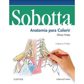 Livro - Sobotta Anatomia para Colorir - Kretz - 3ª edição - Portal do Médico