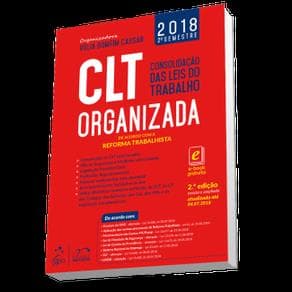 Livro - CLT Organizada: Consolidação das Leis do Trabalho 2018 - Cassar - 2ª edição - Portal do Médico