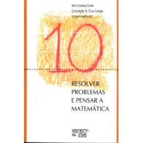 Livro - Resolver Problemas e Pensar A Matemática - Conti - 1ª edição - Portal do Médico