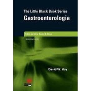 Livro - The Little Black Book Series Gastroenterologia - Hay - 2ª edição - Portal do Médico