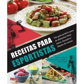 Livro - Receitas para Esportistas - Pavão - 1ª edição - Portal do Médico