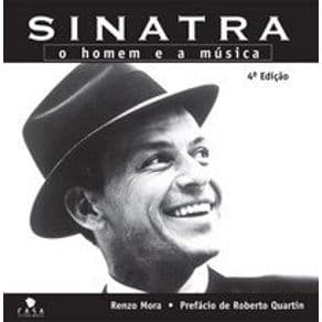 Livro - Sinatra - o homem e a música - Mora - 4ª edição - Portal do Médico