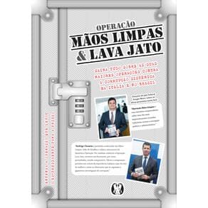 Livro - Box-Operação Mãos Limpas e Lava Jato - Saiba Tudo Sobre As Duas Maiores Operações Contra A Corrupção  - Barbacetto - 1ª edição - Portal do Médico