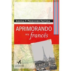 Livro - Aprimorando Seu Francês - Pastura - 1a. edição - Portal do Médico