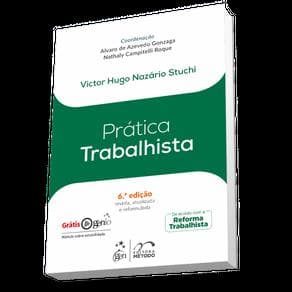 Livro - Prática Trabalhista - Stuchi - 6ª edição - Portal do Médico