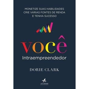 Livro - Você Intraempreendedor -  Clark - 1º edição - Portal do Médico