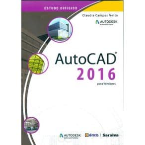Livro - Auto CAD 2016 - estudo Dirigido Para Windows - Netto - 1ª edição - Portal do Médico