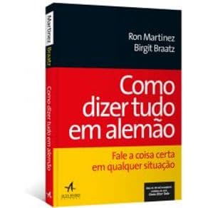 Livro - Como Dizer Tudo em Alemão -Martinez - 1º edição - Portal do Médico