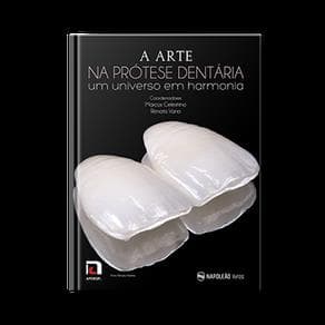 Livro - A Arte na Prótese Dentária - Um Universo em Harmonia - Calestrino - 1ª edição - Portal do Médico