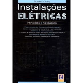 Livro - Instalações Elétricas - Princípios e Aplicações - Nery - 2ª edição - Portal do Médico