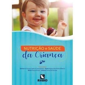 Livro -Nutrição e Saúde da Criança - Novaes - 1ª edição - Portal do Médico