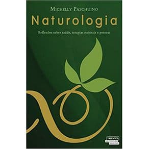 Livro - Naturologia - Paschuino - 1 ediçao - Portal do Médico