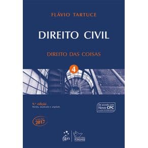 Livro - Direito Civil - Direito das Coisas - Vol. 4 - Tartuce - 10ª edição - Portal do Médico