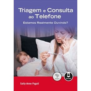 Livro - Triagem e Consulta ao Telefone - Pygall - 1ª edição - Portal do Médico