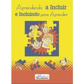 Livro - Aprendendo a Incluir e Incluindo para Aprender - Parolin - 1º Edição - Portal do Médico