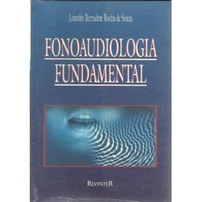 Livro - Fonoaudiologia Fundamental - Bernadete - 1ª edição - Portal do Médico