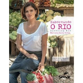 Livro - Saboreando o Rio / Savoring Rio - Daiha - 1a. edição - Portal do Médico