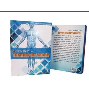 Livro - Dicionário de Termos de Saúde - Araújo - 1ª edição - Portal do Médico