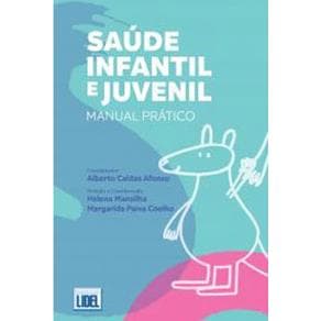 Livro - Saúde Infantil e Juvenil - Manual Prático - Afonso - 1ª edição - Portal do Médico