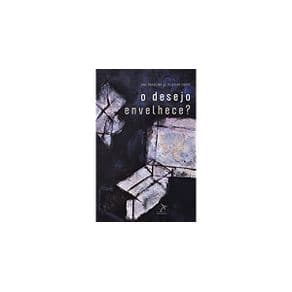 Livro - O Desejo Envelhece ? - Costa - 1ª edição - Portal do Médico