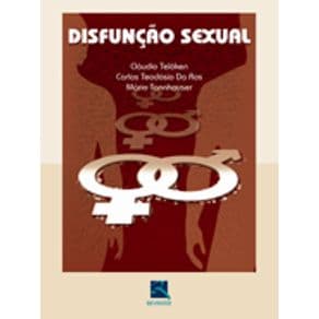 Livro - Disfunção Sexual - Teloken BFI - 1ª edição - Portal do Médico