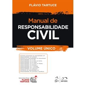 Livro - Manual de Responsabilidade Civil - Tartuce - 1ª edição - Portal do Médico