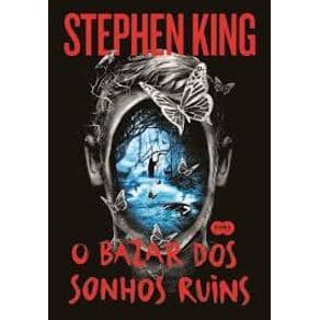 Livro - O bazar dos sonhos ruins - king - 1ª edição - Portal do Médico