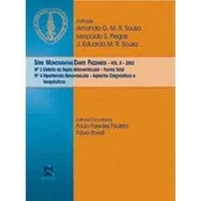 Livro - Série Monografias Dante Pazzanese - 2002 - Volume 2 - Pazzanese - 1ª edição - Portal do Médico