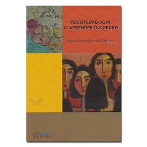 Livro - Psicopedagogia:O Aprender do Grupo - Barbosa - 1ª edição - Portal do Médico