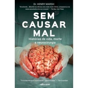 Livro - Sem Causar Mal - Marsh - 1ª edição - Portal do Médico
