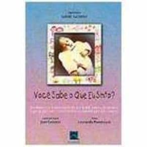 Livro - Você Sabe o Que Eu Sinto? - Gressler - 1ª edição - Portal do Médico