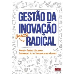 Livro -Gestão da Inovação mais Radical - Salerno - 1ª edição - Portal do Médico