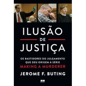 Livro - Ilusão de Justiça - Buting - 1ª edição - Portal do Médico