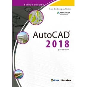 Livro - Estudo Dirigido - Auto CAD 2018 para Windows - Netto - 1ª edição - Portal do Médico