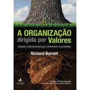 Livro - A organização dirigida por valores - Barret - 1a. edição - Portal do Médico