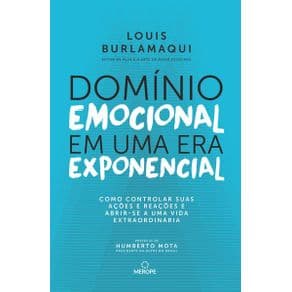 Livro - Domínio Emocional em uma era Exponencial - Bulamarqui - 1ª edição - Portal do Médico
