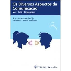 Livro - Os Diversos Aspectos da Comunicação – Voz-Fala-Linguagem - Bompet - 1ª edição - Portal do Médico