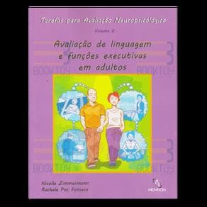 Livro - Tarefas para Avaliação Neuropsicológica - Vol. 2 - Zimmermann - 1ª edição - Portal do Médico