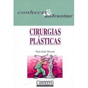Livro  - Cirurgias Plásticas - Conhecer e Enfrentar - Matsudo - 1ª edição - Portal do Médico